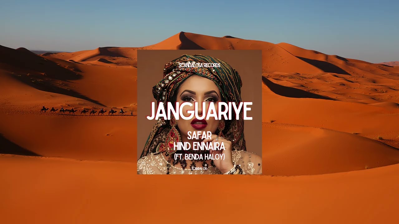 SAFAR - Janguariye (Ft. Hind Ennaira & Benda Haloy)