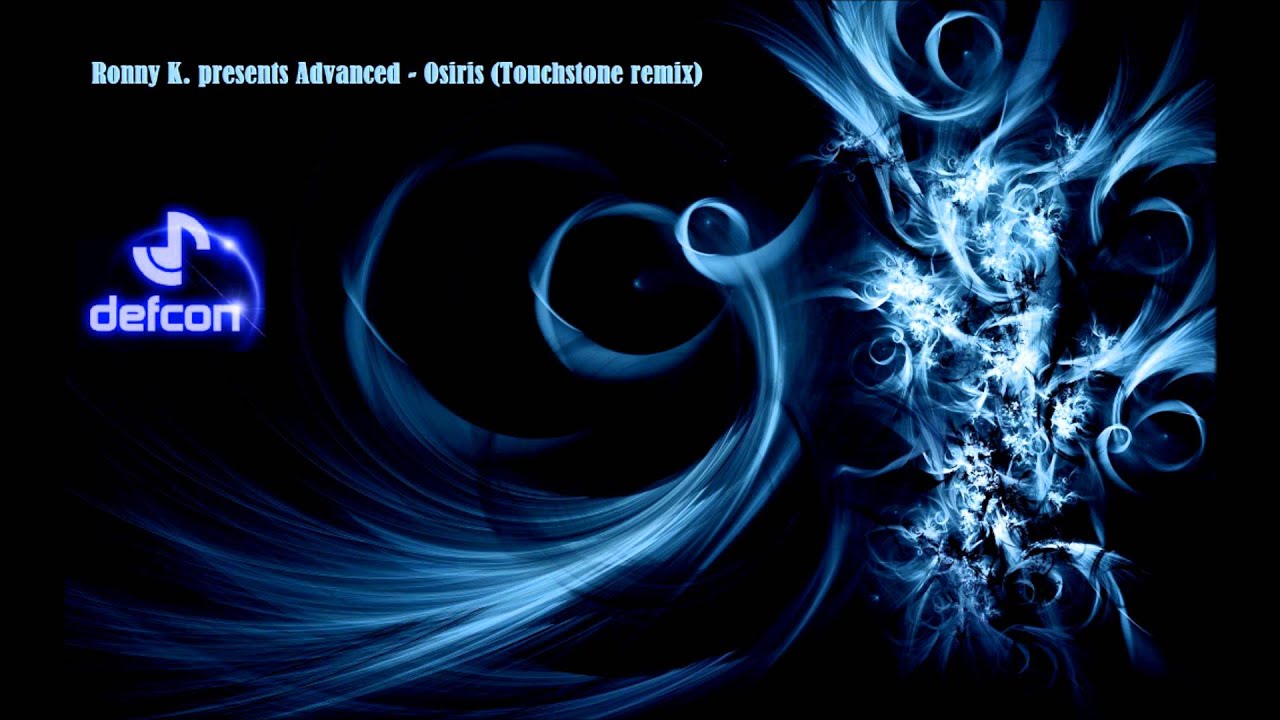 Ronny K. presents Advanced - Osiris (Touchstone remix)
