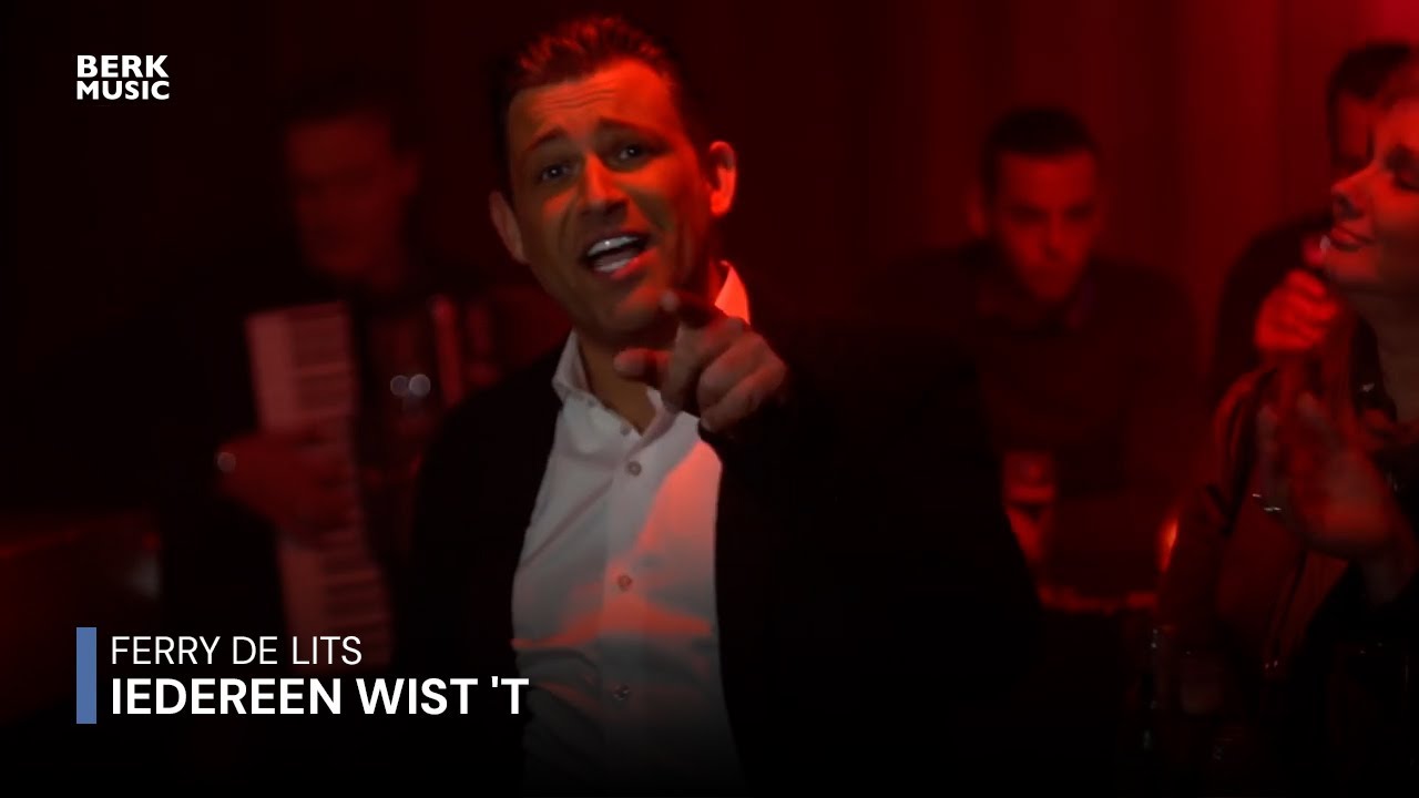 Ferry De Lits - Iedereen Wist 't