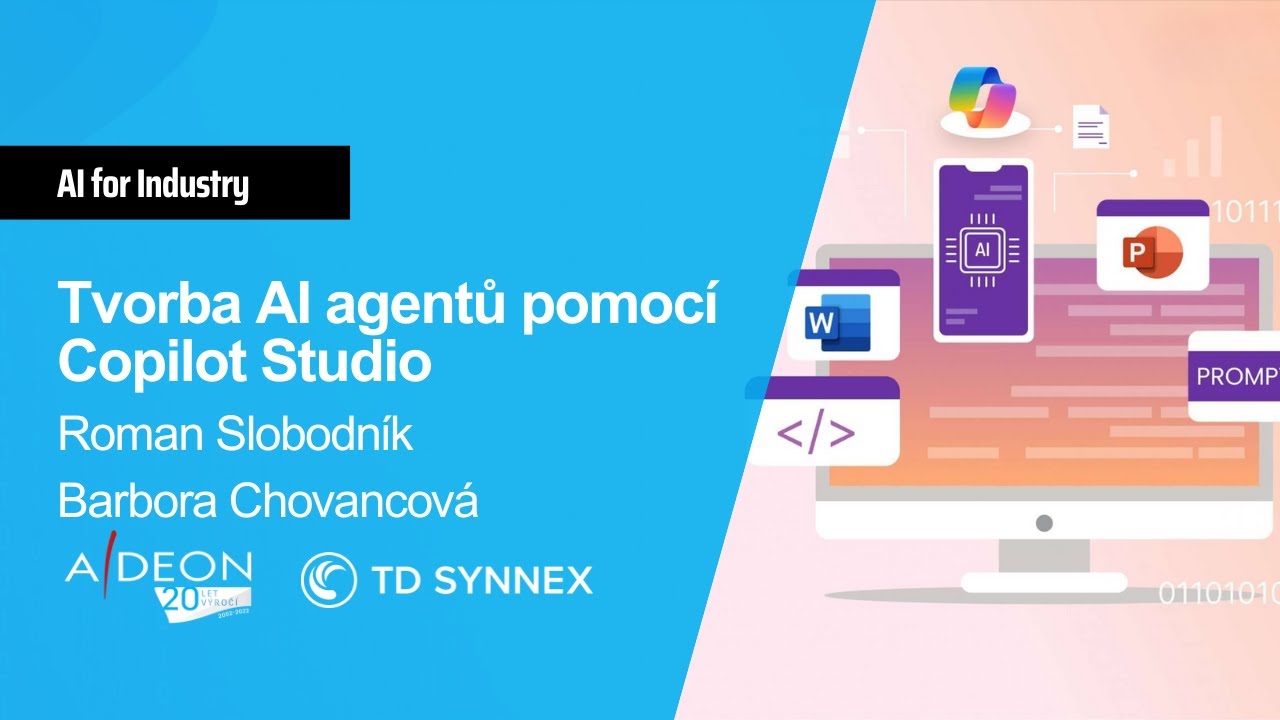 Tvorba AI agentů pomocí Copilot Studio​ - Konference "AI for Industry"