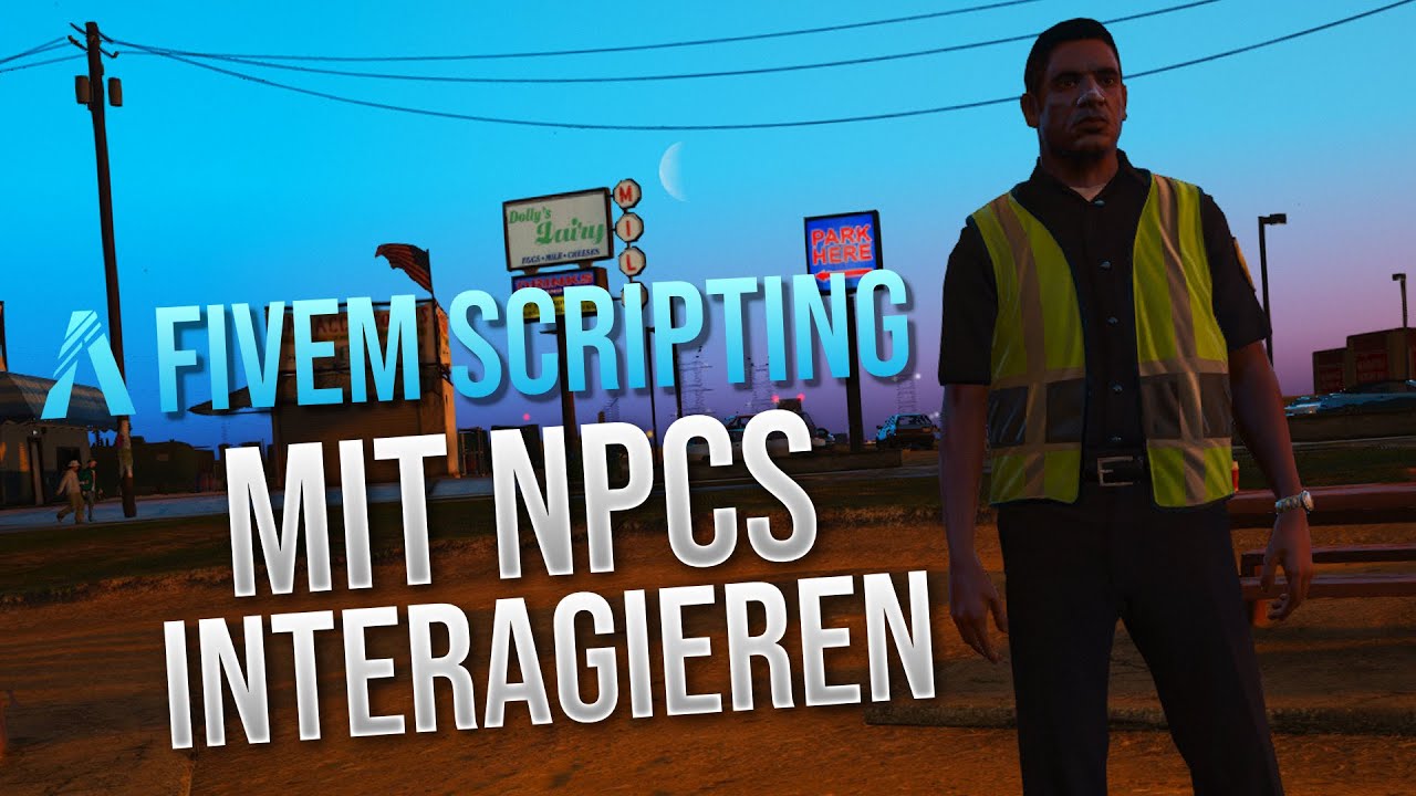 NPCs / Peds erstellen und mit diesen interagieren - FiveM Scripting 14