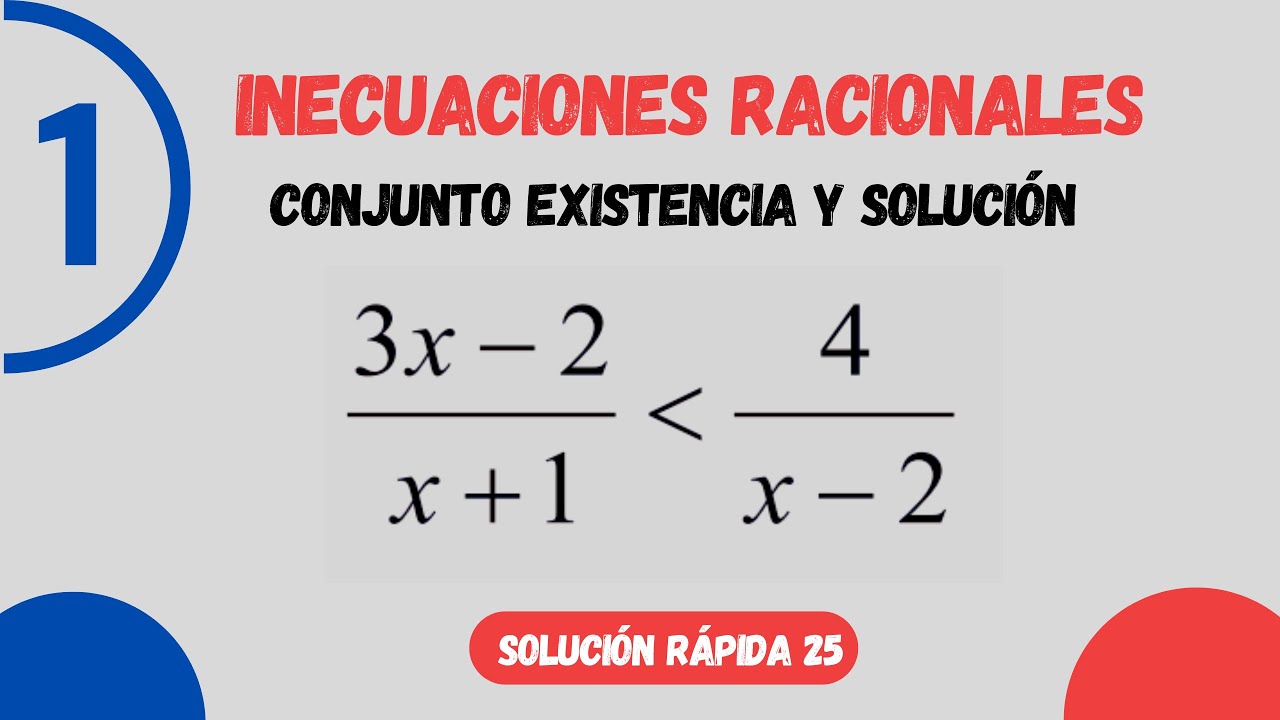 INEACUACIONES RACIONALES - EJERCICIO 01