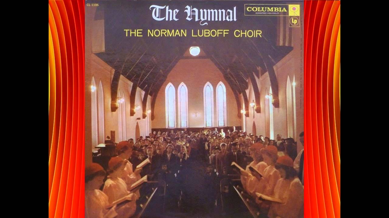 Blessed Assurance - Norman Luboff Choir