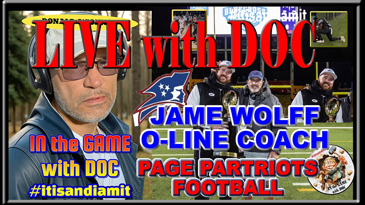 COACH JAMES WOLFF LIVE with DOC GET IN the GAME