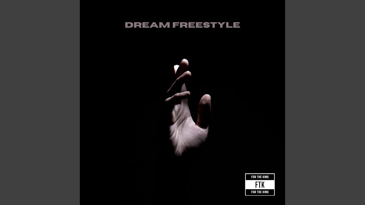 DREAM FREESTYLE