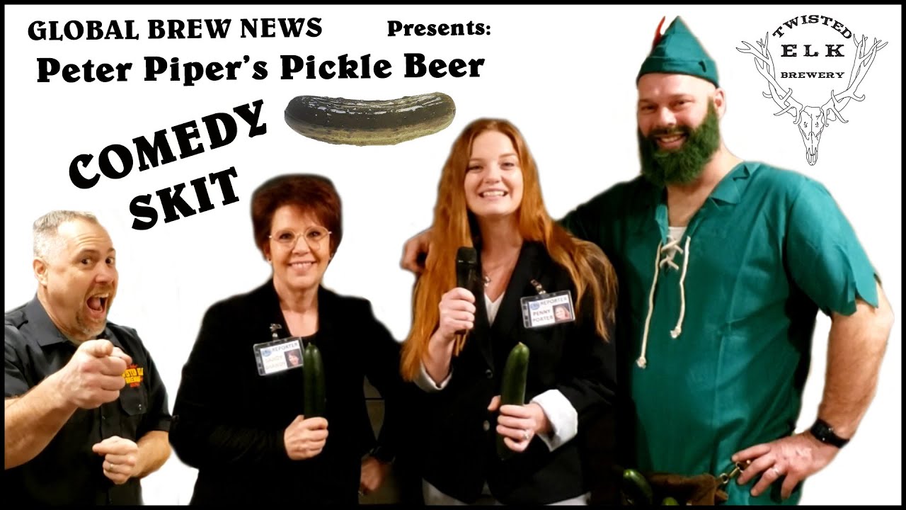 Peter Pipers Pickle Beer Comedy Skit with Global Brew News