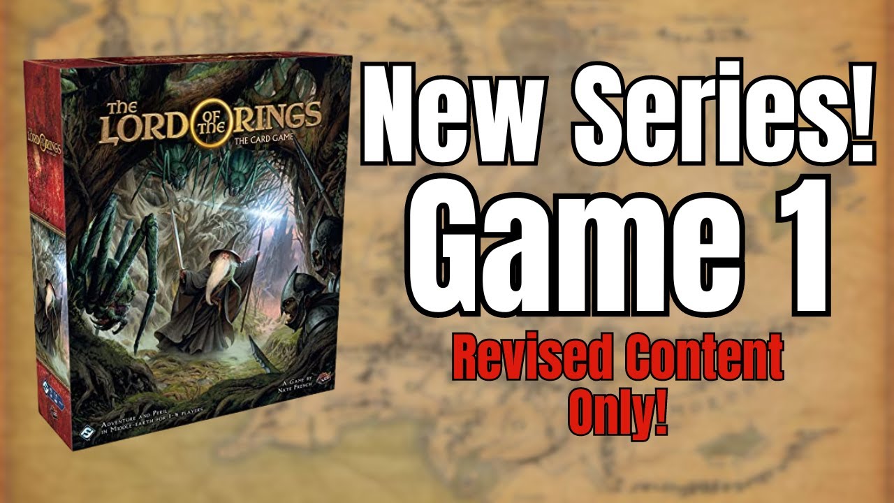 Lord of the Rings: 2 Handed Revised Playthrough - Game 1 - Passage Through Mirkwood
