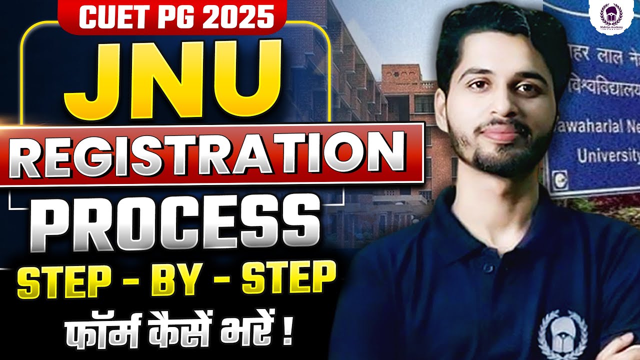 JNU PG 2025 Registration Process step by step | JNU PG 2025 Counselling Process