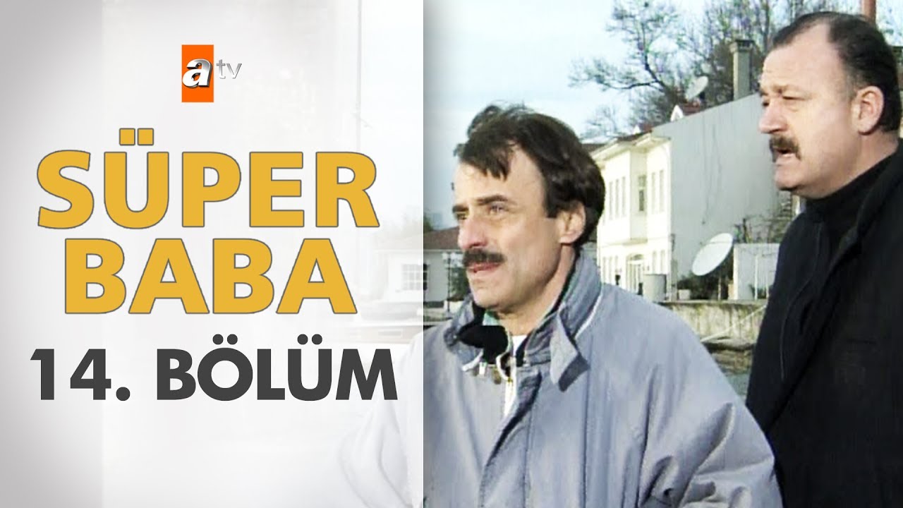 S&uuml;per Baba 14. B&ouml;l&uuml;m