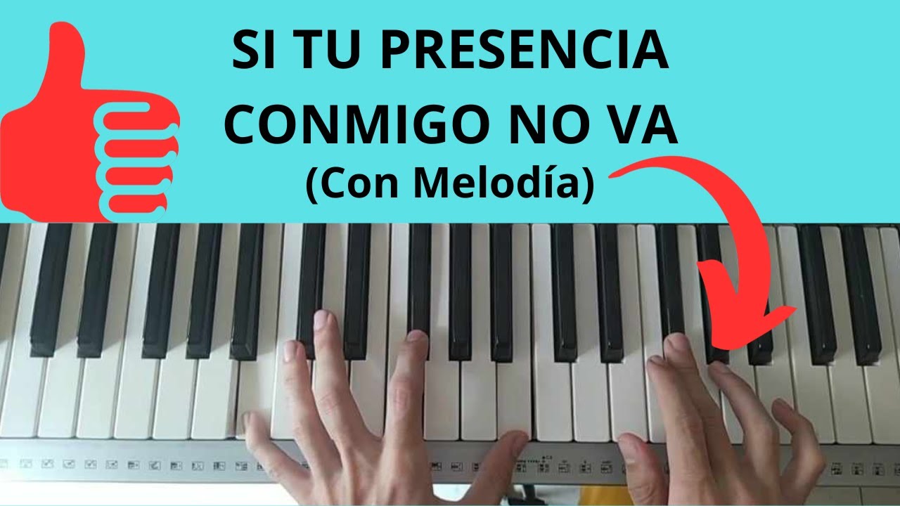 [PASO A PASO] Aprende esta melodía (SI TU PRESENCIA CONMIGO NO VA) Fácil y Sencillo