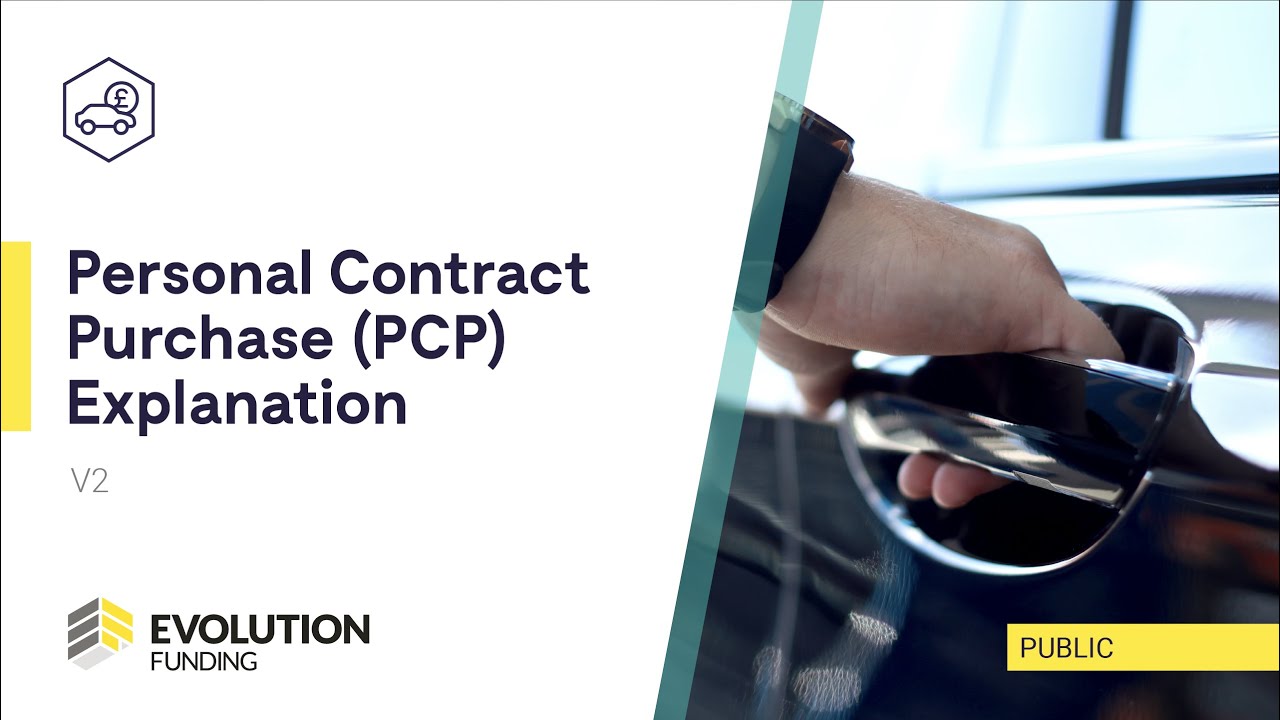 Personal Contract Purchase (PCP) Explanation