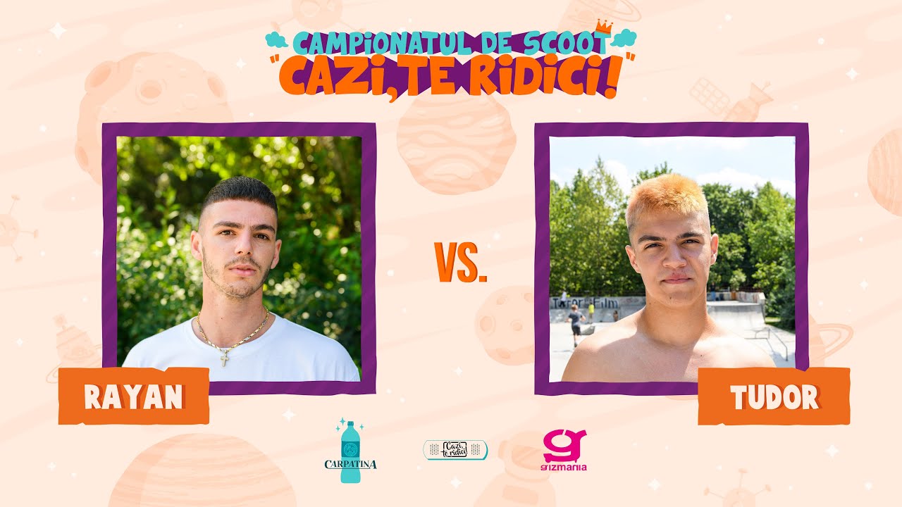 RAYAN vs. TUDOR 1/4 Campionatul de SCOOT Cazi, te ridici!