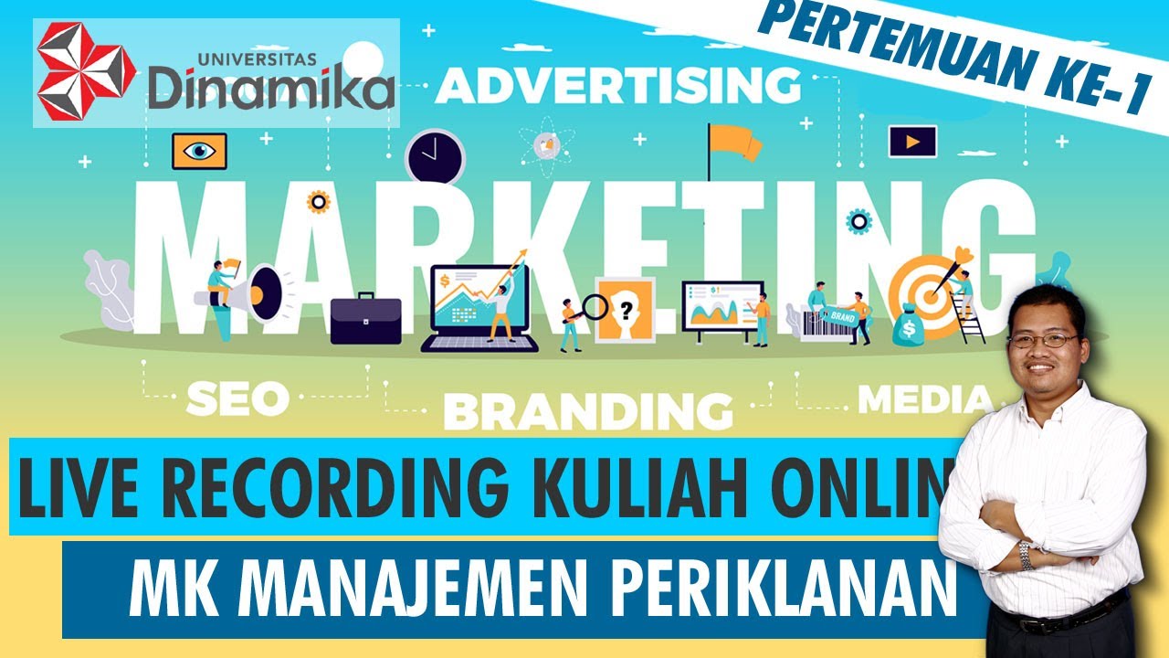 Introduction | Kuliah Daring Manajemen Periklanan Ke-1