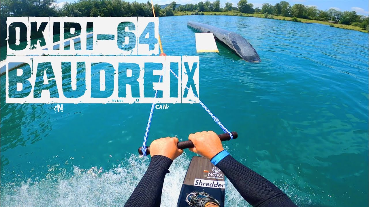TELESKI NAUTIQUE LES &Ocirc;KIRI BAUDREIX 64 - WAKEBOARD - 2021