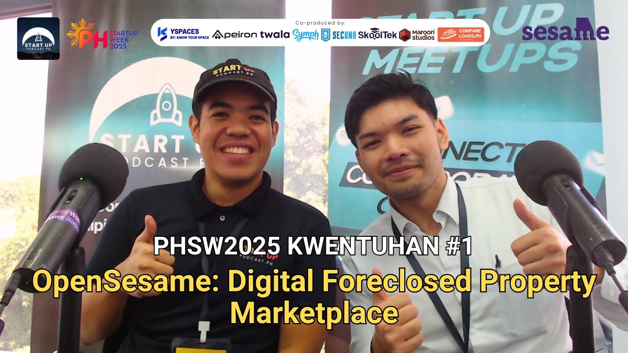 PHSW2025 Kwentuhan #1: OpenSesame - Digital Foreclosed Property Marketplace