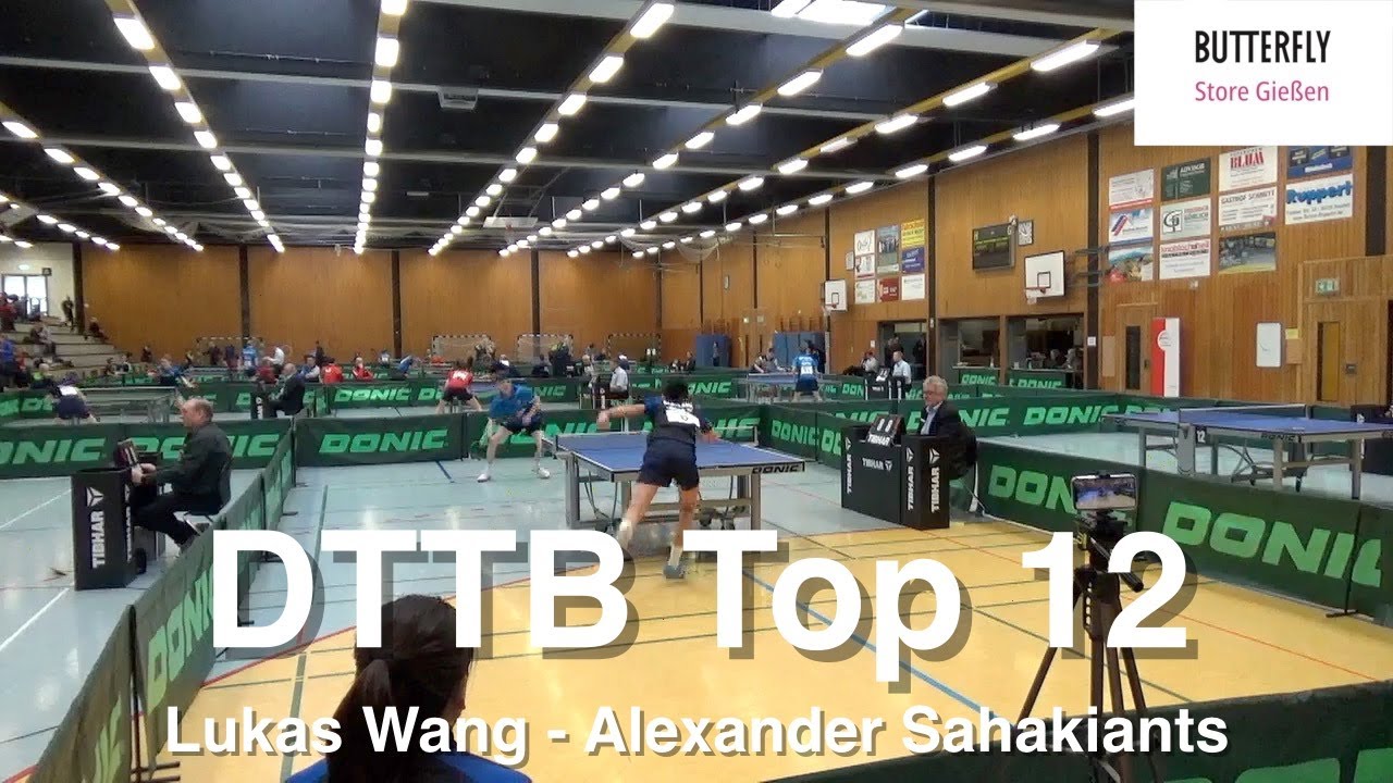 Lukas Wang (Q-TTR 1936) - Alexander Sahakiants (Q-TTR 1893) | DTTB Top 12 | Highlights