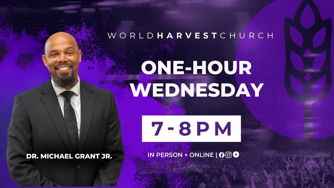 Growing The Legacy - Dr. Michael Grant, Jr. - Wednesday Night