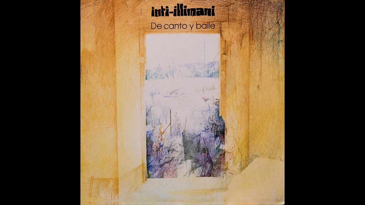 Inti Illimani - De Canto Y Baile [Vinilo completo, Linn Sondek, Le Son LS10 MKII, Herron Audio]