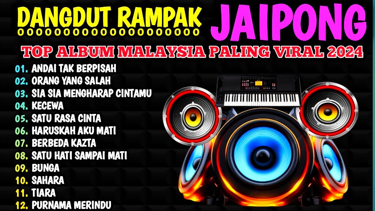 KENDANG RAMPAK JAIPONG 2024, AUDIO JERNIH BASS GLEERR,ANDAI TAK BERPISAH,SATU RASA CINTA, KECEWA