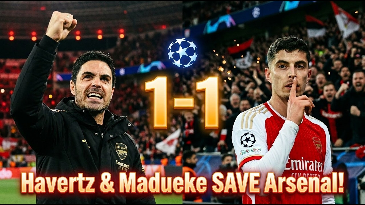 ARSENAL 1-1 BAYER LEVERKUSEN: Kai Havertz Late Goal Saves The Gunners! | UCL Round of 16 Reaction