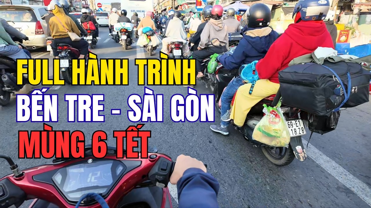 FULL video hành trình Bến Tre lên Sài Gòn ngày cao điểm mùng 6 Tết | Kỷ lục đi 7 tiếng mới tới