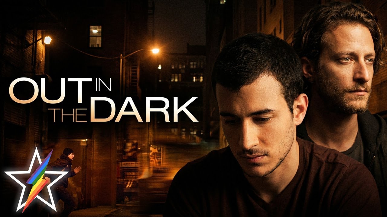 Out in the Dark (2012) | LGBTQ+ Drama | Full Movie