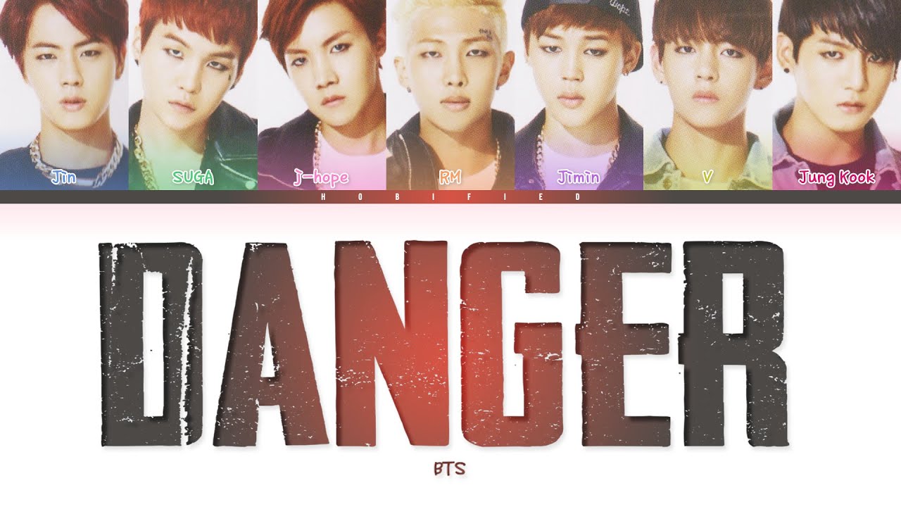BTS (방탄소년단) &mdash; Danger (Color Coded Lyrics Han/Rom/Eng)