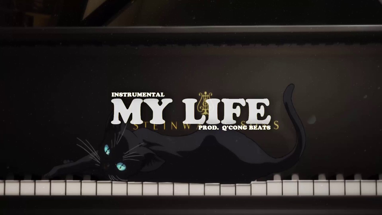 My Life - Instrumental Hip Hop - Underground Beat Piano R&B 2016