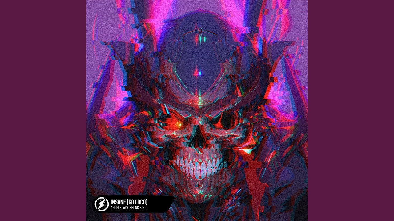 INSANE (GO LOCO)