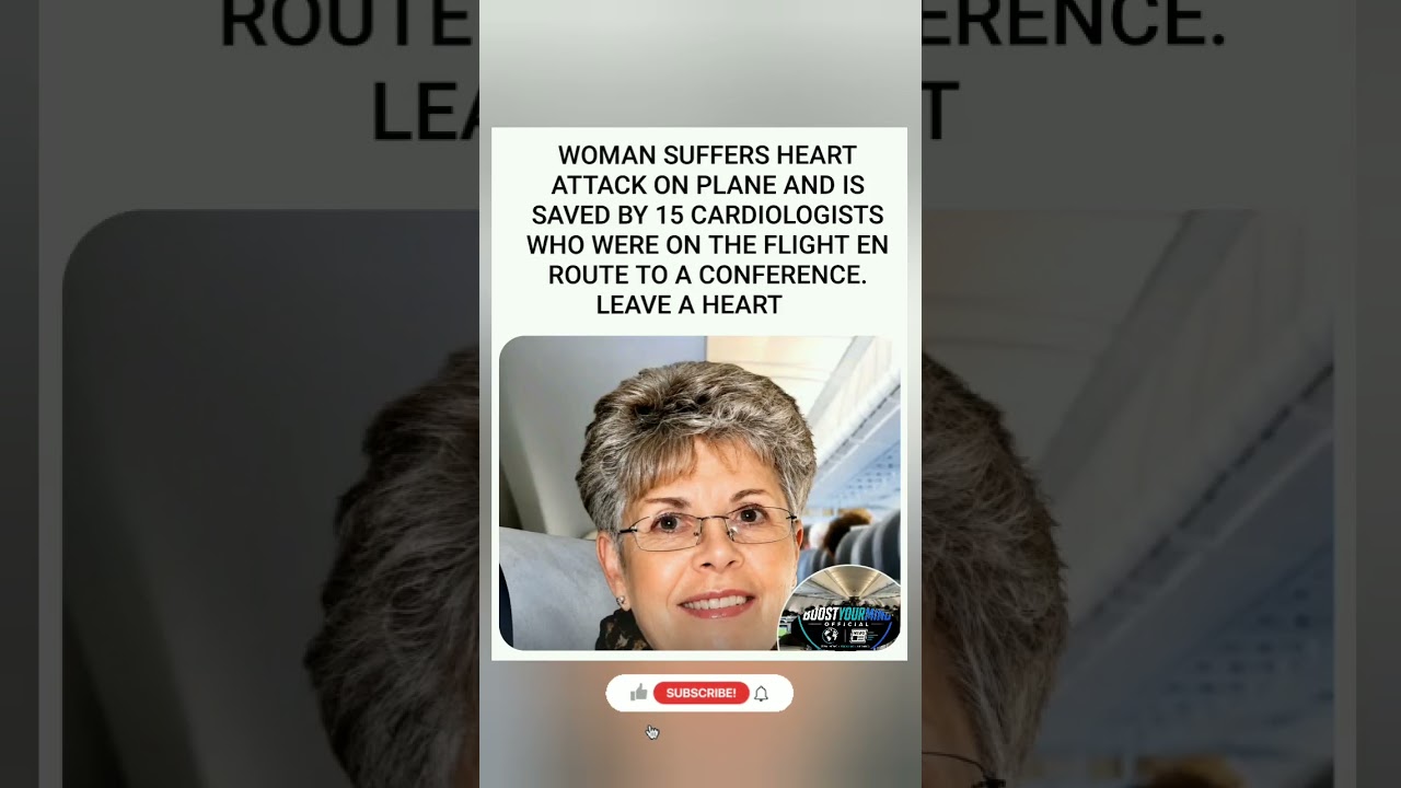 Heart attack at 30,000 feet. 15 heart doctors on board. ❤️#RightPlaceRightTime #BoostYourMind