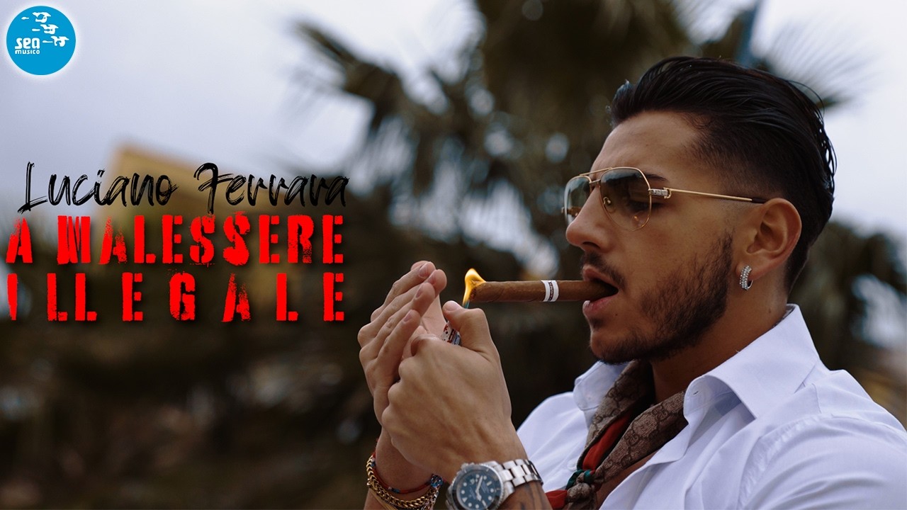 Luciano Ferrara - A malessere illegale ( Ufficiale 2026 )