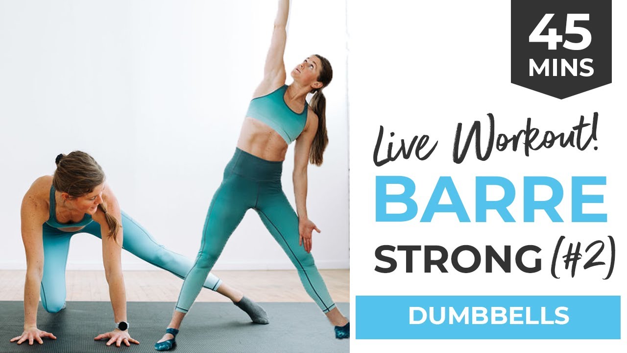 45-Minute Barre Strength Workout #2 (Full Body Barre Workout with Dumbbells)