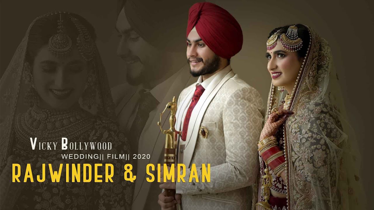 ROYAL SIKH WEDDING || 2020 || RAJWINDER & SIMRAN || VICKY BOLLYWOOD PHOTOGRAPHY || FILM