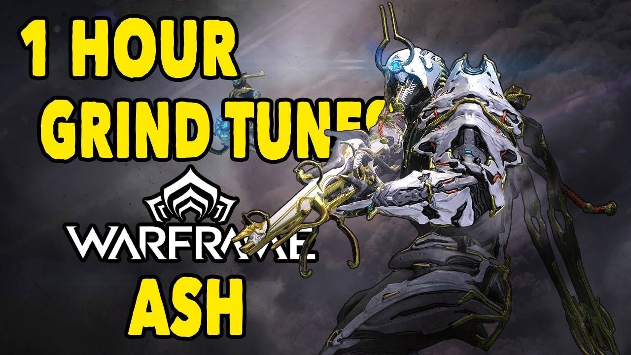🎶 1 Hour of Warframe Grinding Music | Ash Theme Mix 🎶