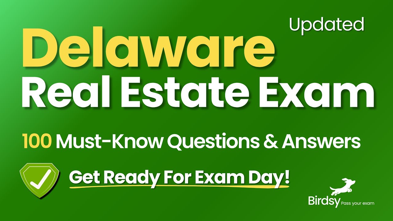🔥 Crush Your Delaware Real Estate Exam with This 100-Question Review!