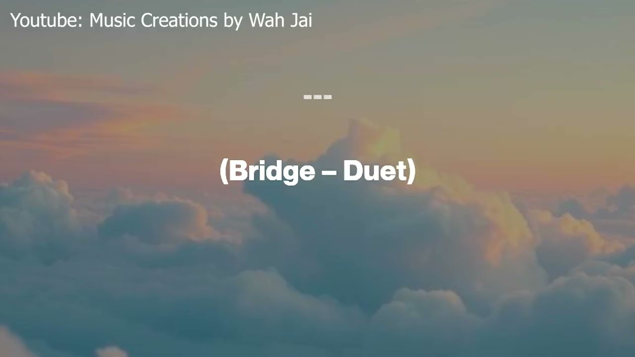 Wish Upon Our Hearts” Duet Version v2 ENGLISH LYRICS