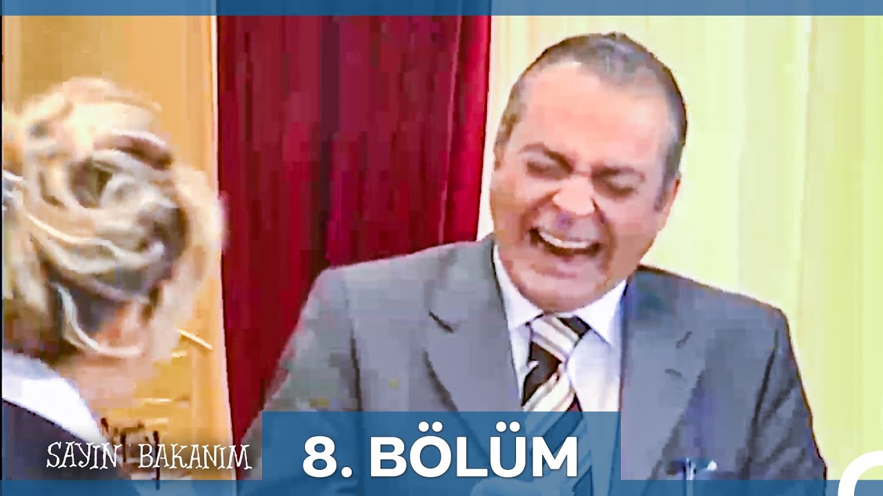 Sayın Bakanım 8. Bölüm | Nostalji Diziler