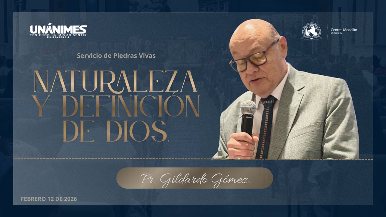 NATURALEZA Y DEFINICIÓN DE DIOS l Pr. Gildardo Gómez Ramírez