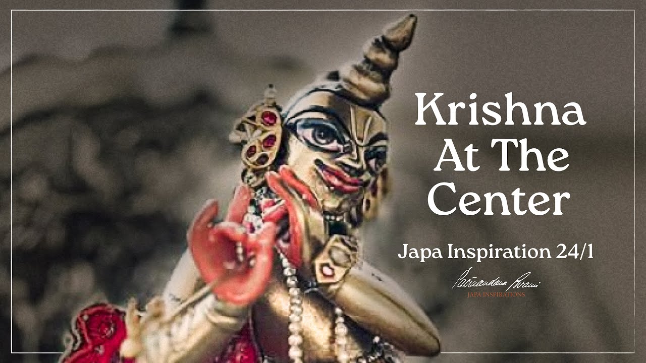 Japa Inspirations – «Кришна в центре»