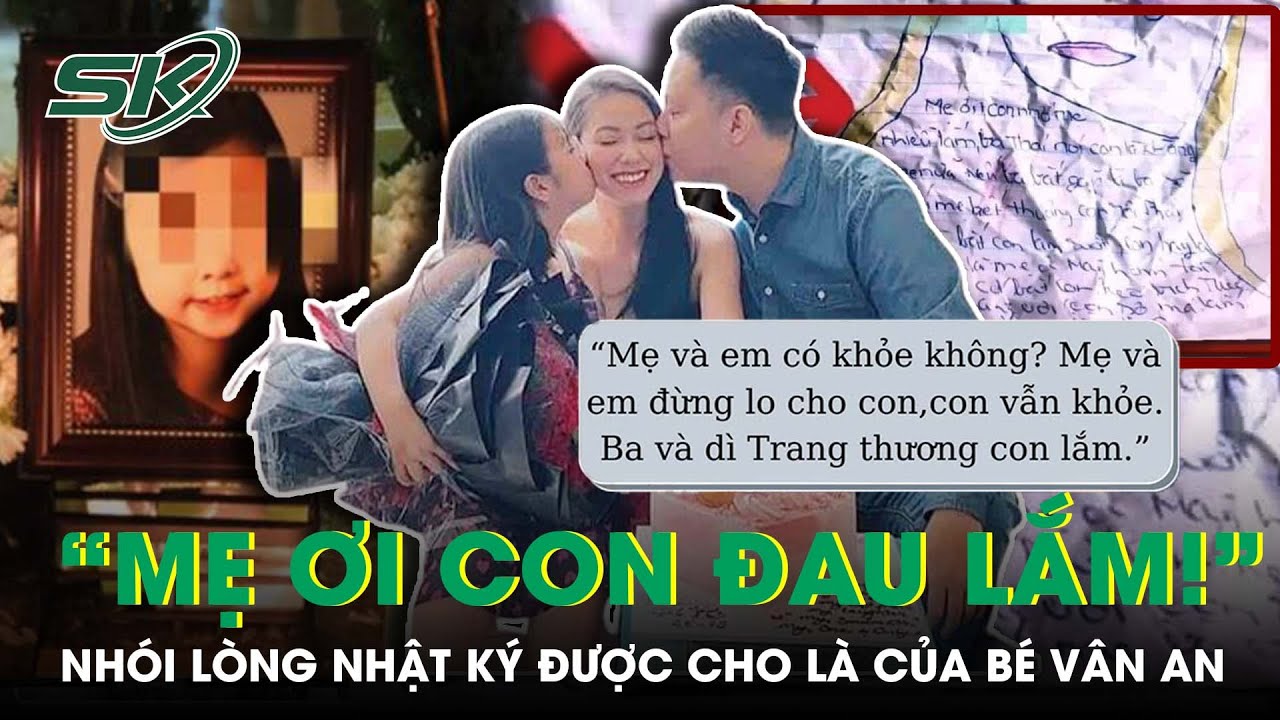 Nhói Lòng Trang Nhật Ký Được Cho Là Của Bé Vân An Trong Những Ngày Bị “Dì Ghẻ” Trút Đòn Roi | SKĐS