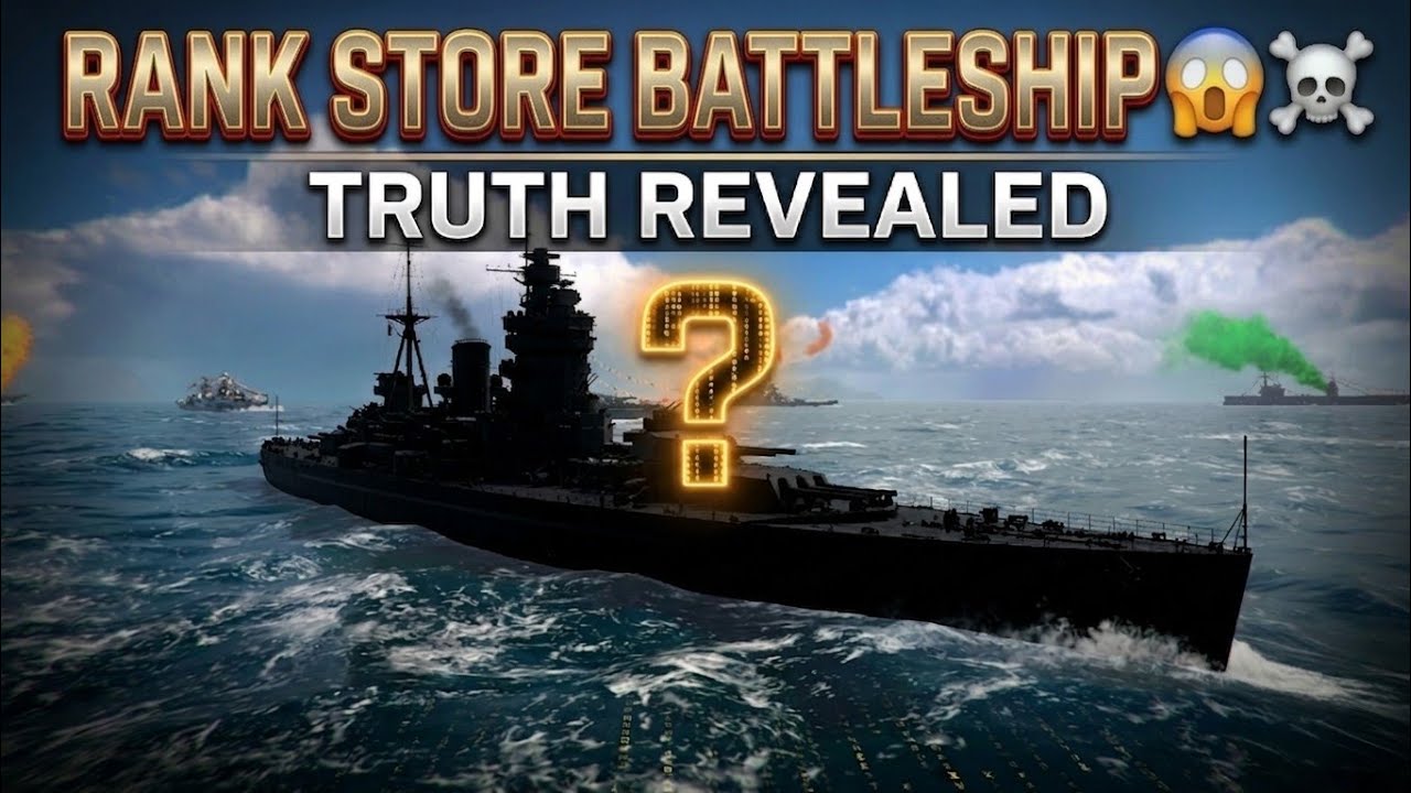 RANK STORE BATTLESHIP 😱☠️ REALITY CHECK ✅  | MY OPINION 🥶