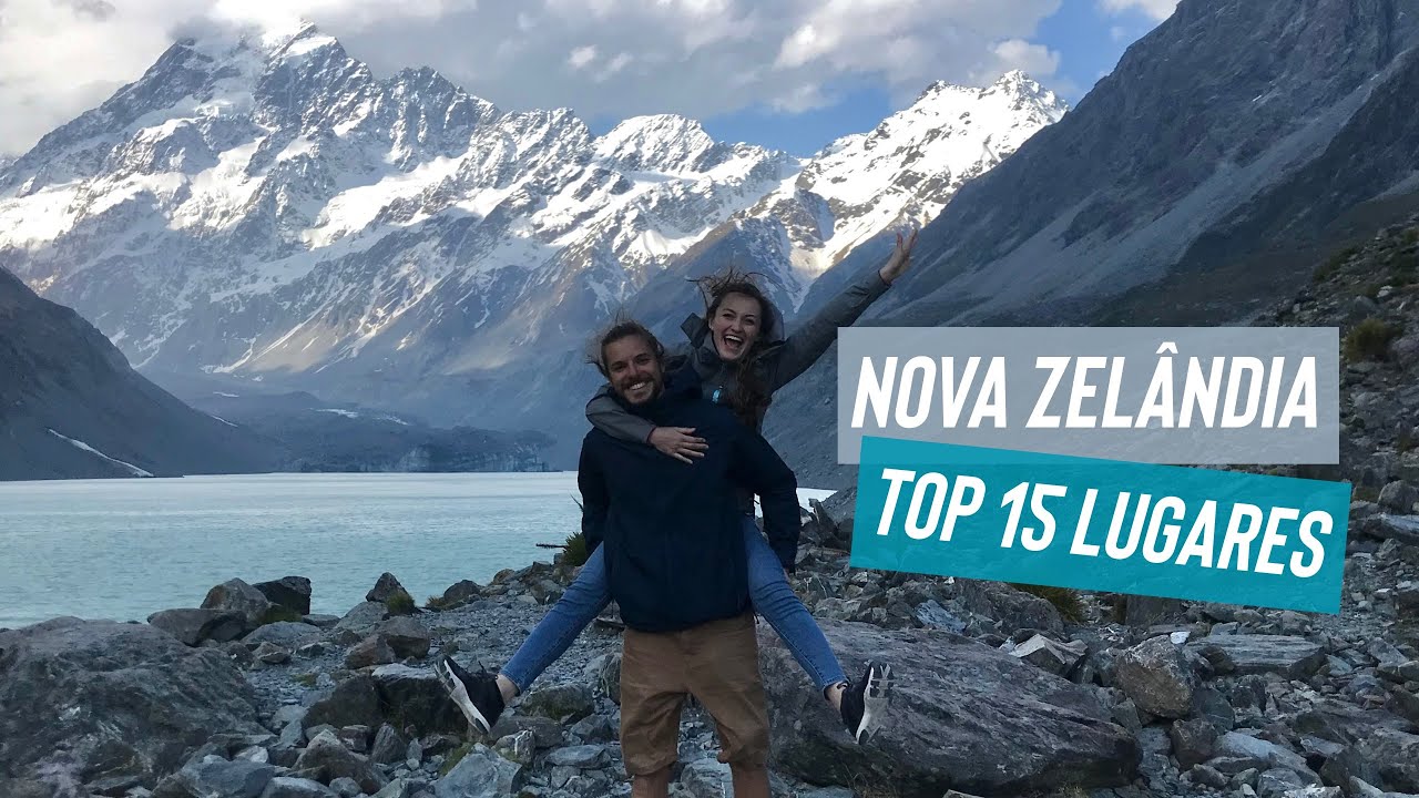 Os 15 lugares mais lindos da Nova Zelândia!