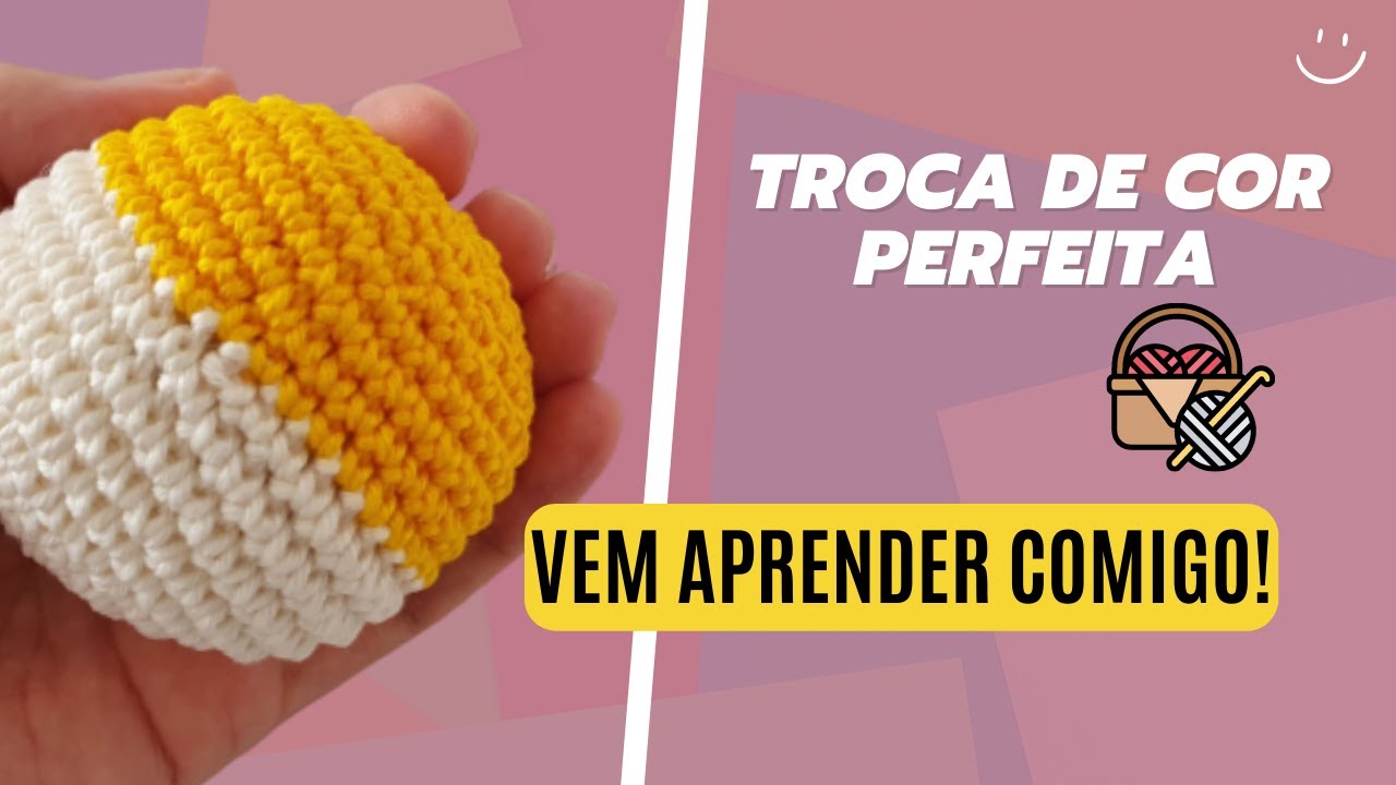 TROCA DE COR PERFEITA NO AMIGURUMI | Aprenda essa técnica e elimine o degrau da peça