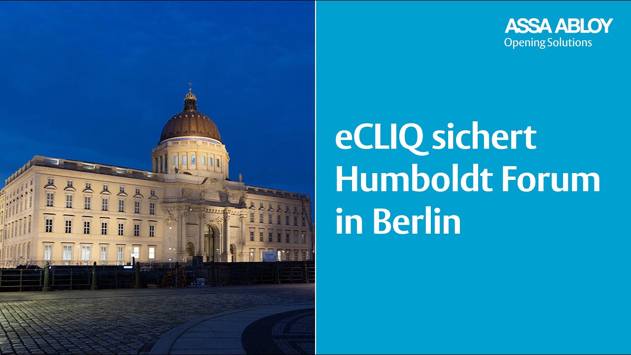 eCLIQ sichert Humboldt Forum in Berlin