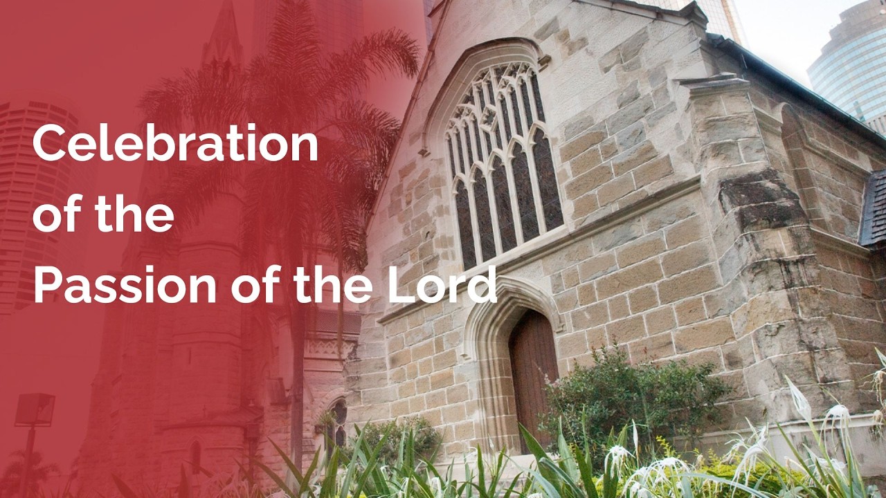 2026.04.03 - Good Friday - Celebration of the Passion of the Lord