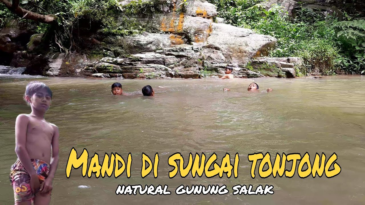 MANDI DI SUNGAI TONJONG Natural Gunung Salak