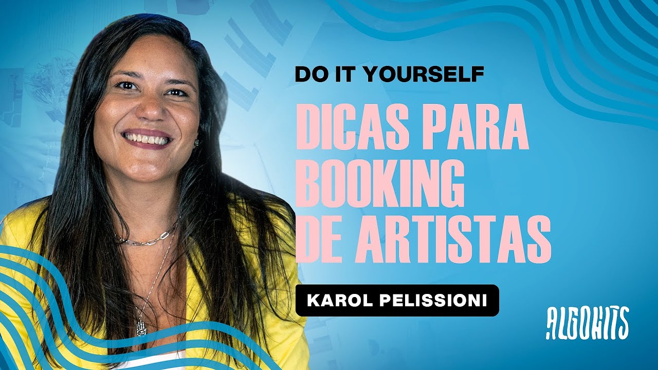 Dicas de Booking para Artistas | Entrevista com Karol Pelissioni da Kase Agency