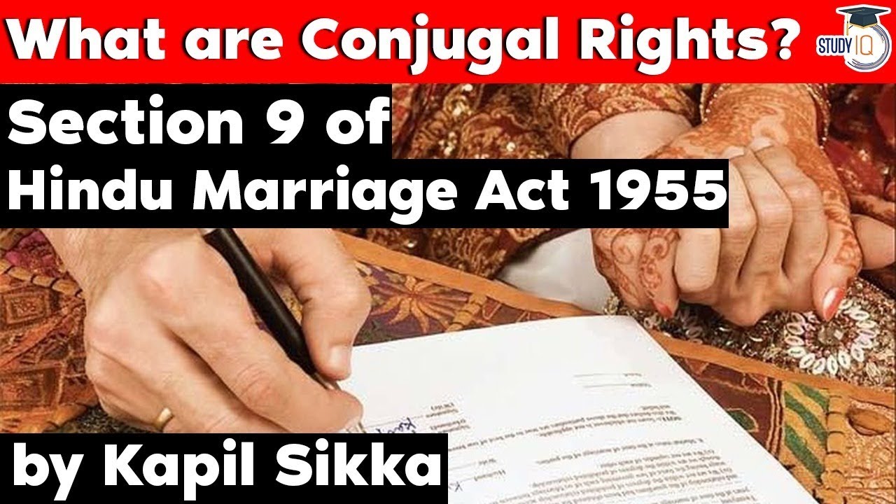 What are Conjugal Rights? Section 9 of Hindu Marriage Act 1955, Rajasthan Judiciary Prelims Exam