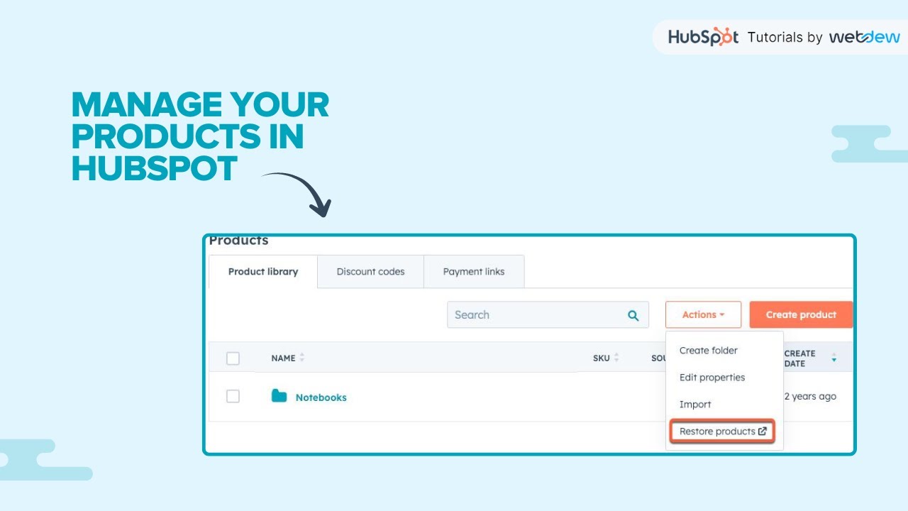 How to manage your products in HubSpot