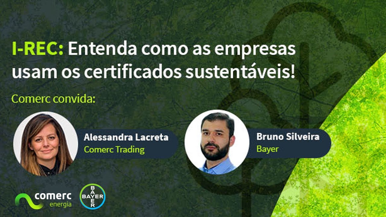 WEBINÁRIO I-REC: Entenda como as empresas usam os certificados sustentáveis!